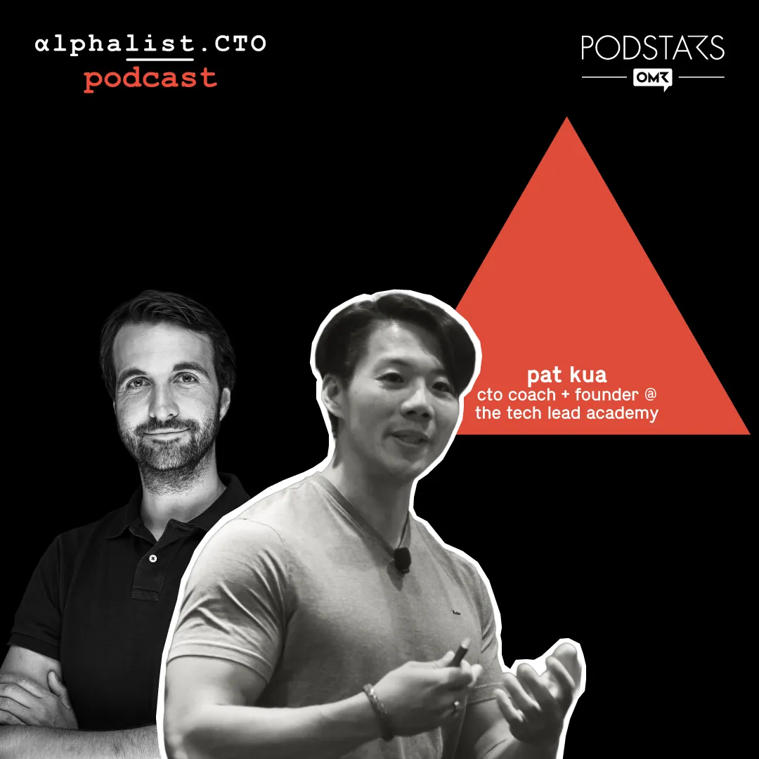 Pat Kua // CTO Coach and Founder of the Tech Lead Academy