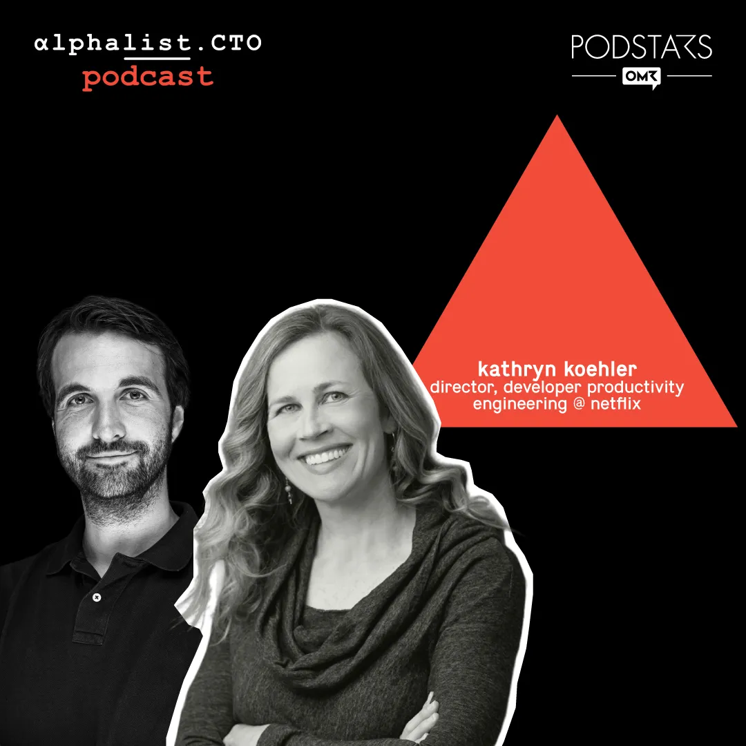 Kathryn Koehler // Director of Developer Productivity Engineering @ Netflix