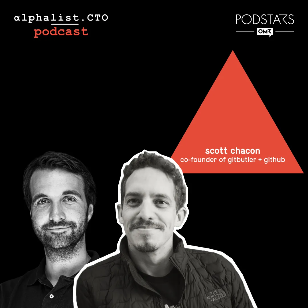 Scott Chacon // CoFounder of GitButler and GitHub